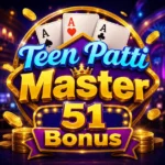 Teen Patti Master 51 Bonus